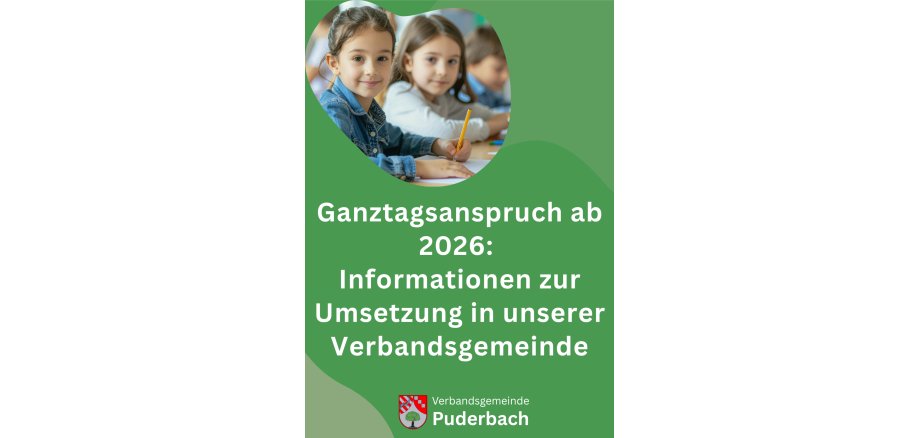Ganztagsanspruch ab 2026: Informationen zur Umsetzung in unserer Verbandsgemeinde - 1
